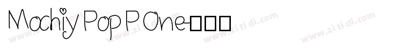 Mochiy Pop P One字体转换